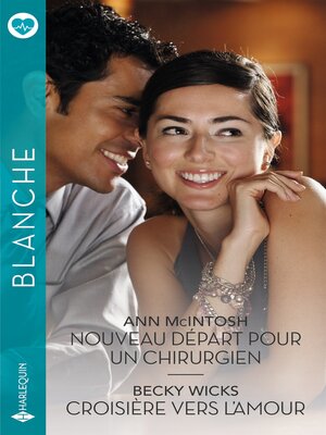 cover image of Nouveau départ pour un chirurgien--Croisière vers l'amour